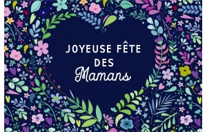 
			                        			Fête des mamans